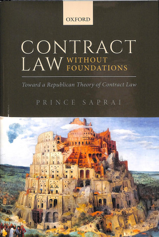 Carte Contract Law Without Foundations PRINCE SAPRAI