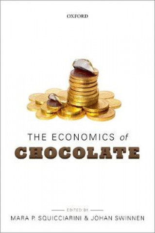 Kniha Economics of Chocolate Marah P Squicciarini