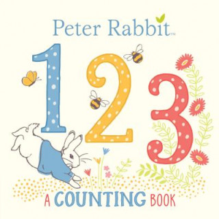 Knjiga Peter Rabbit 123: A Counting Book Beatrix Potter