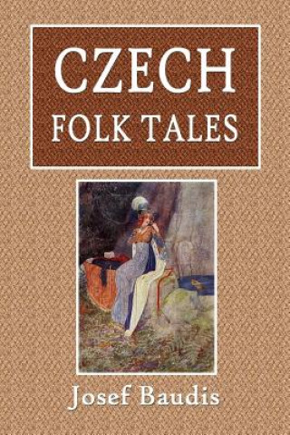 Kniha Czech Folk Tales Josef Baudis