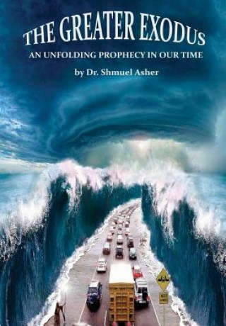 Buch Greater Exodus Dr. Shmuel Asher