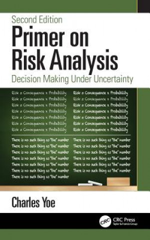 Kniha Primer on Risk Analysis Yoe