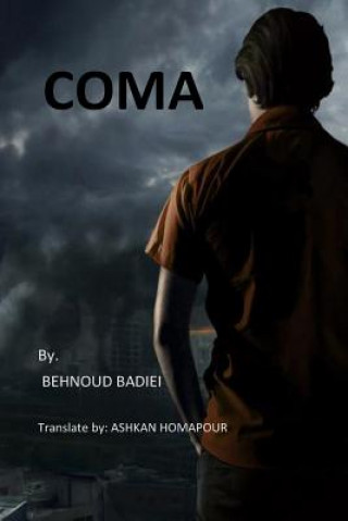 Knjiga Coma BEHNOUD BADIEI