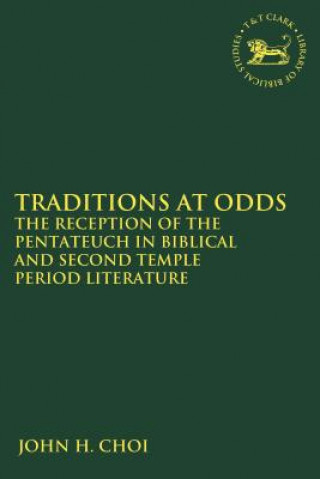 Knjiga Traditions at Odds John H. Choi