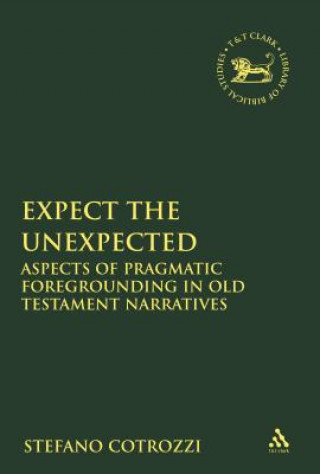 Knjiga Expect the Unexpected Stefano Cotrozzi