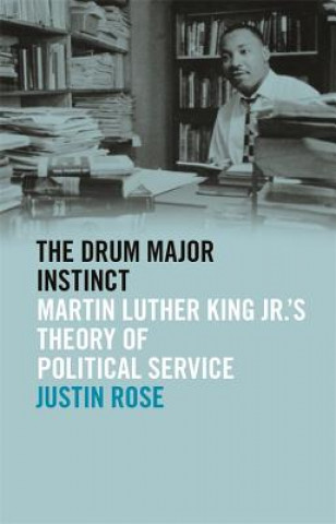 Knjiga Drum Major Instinct Justin Rose