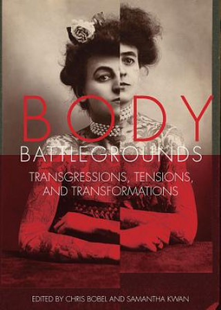 Книга Body Battlegrounds Chris Bobel