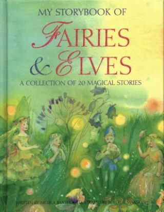 Kniha My Storybook of Fairies and Elves Nicola Baxter