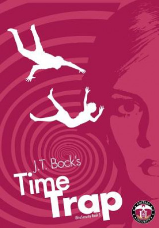 Knjiga TimeTrap Bock J T