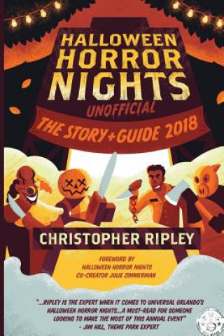 Kniha Halloween Horror Nights Unofficial Christopher Ripley