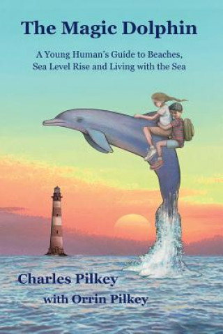 Knjiga Magic Dolphin Charles Pilkey