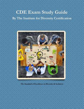 Libro CDE Exam Study Guide The Ins Diversity Certification (IDC)(R)