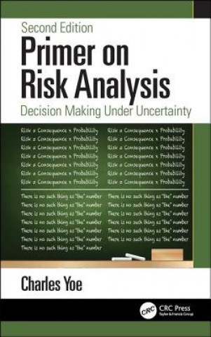 Книга Primer on Risk Analysis Yoe