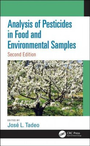 Книга Analysis of Pesticides in Food and Environmental Samples, Second Edition 