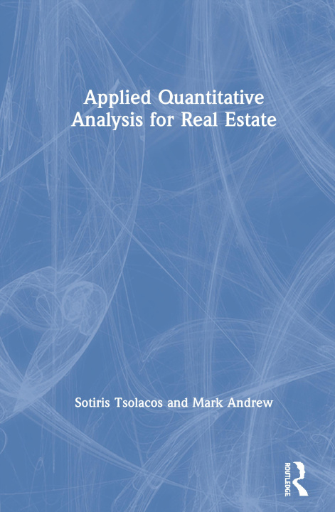 Książka Applied Quantitative Analysis for Real Estate TSOLACOS