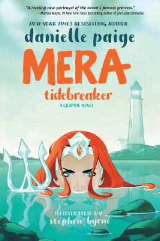 Kniha Mera: Tidebreaker Danielle Paige