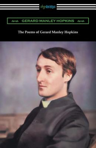 Książka Poems of Gerard Manley Hopkins GERARD MANL HOPKINS