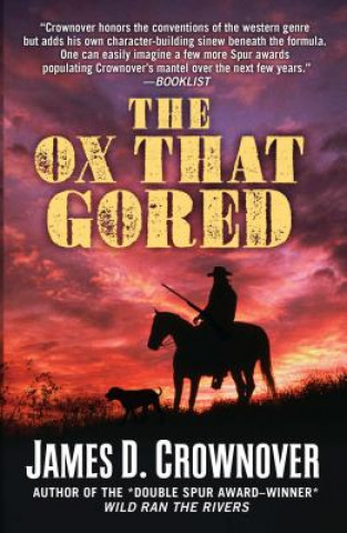 Книга The Ox That Gored James D Crownover