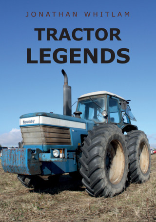 Könyv Tractor Legends Jonathan Whitlam