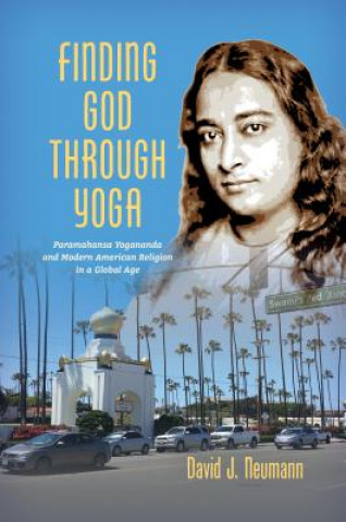 Buch Finding God through Yoga David J. Neumann