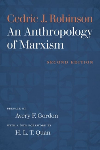 Książka Anthropology of Marxism Cedric J. Robinson