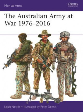 Carte Australian Army at War 1976-2016 Peter Dennis