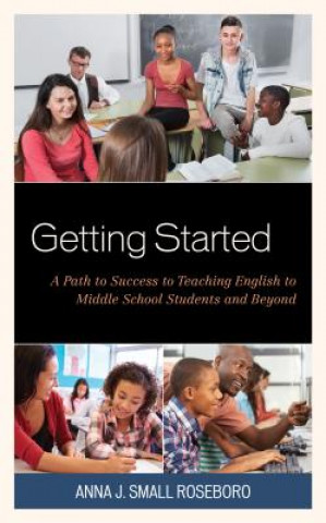 Knjiga Getting Started Anna J. Small Roseboro