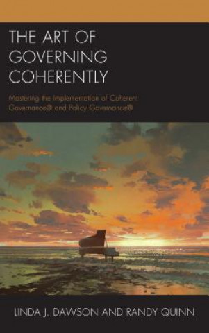 Libro Art of Governing Coherently Linda J. Dawson