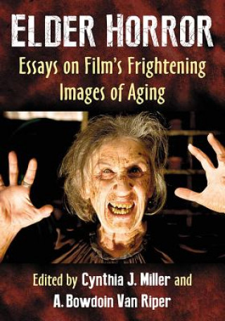 Könyv Elder Horror Cynthia J. Miller