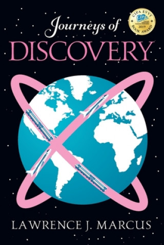 Kniha Journeys of Discovery Lawrence J Marcus