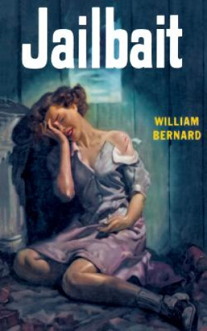 Buch Jailbait William Bernard