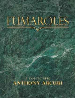 Knjiga Fumaroles Anthony Arcuri
