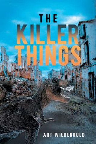 Книга Killer Things Art Wiederhold