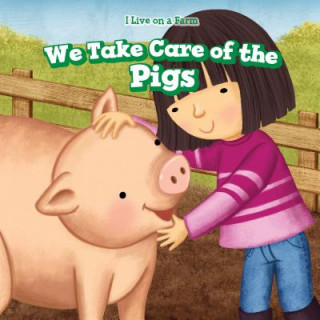 Knjiga We Take Care of the Pigs Sadie Woods
