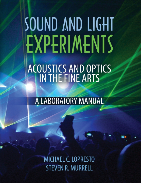 Knjiga Sound and Light Experiments Lopresto-Murrell