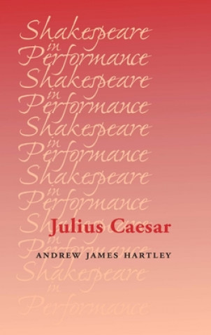 Buch Julius Caesar Andrew Hartley