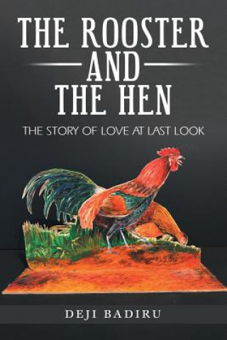 Książka Rooster and the Hen Deji Badiru
