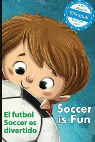 Buch Soccer is Fun / El futbol Soccer es divertido Calee M. Lee