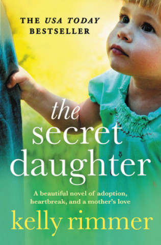 Knjiga The Secret Daughter Kelly Rimmer