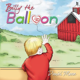 Buch Billy the Balloon Daniel Moore