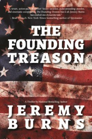 Könyv The Founding Treason Jeremy Burns