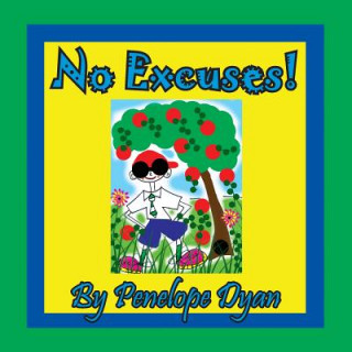 Livre No Excuses! Penelope Dyan