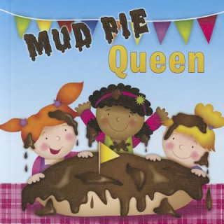Book Mud Pie Queen Meg Greve
