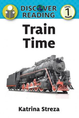 Knjiga Train Time Katrina Streza