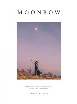 Knjiga Moonbow Jessika Le Corre