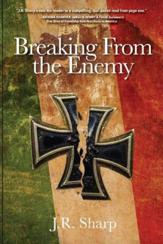 Carte Breaking From The Enemy J.R. Sharp