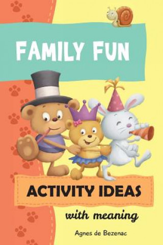 Könyv Family Fun Activity Ideas Salem de Bezenac