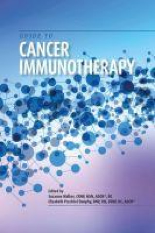 Kniha Guide to Cancer Immunotherapy Suzanne Walker