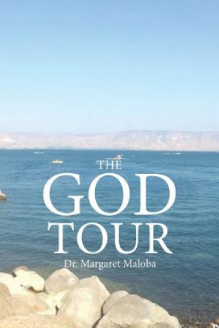 Kniha God Tour DR. MARGARET MALOBA