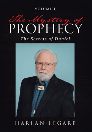 Kniha Mystery of Prophecy Harlan Legare